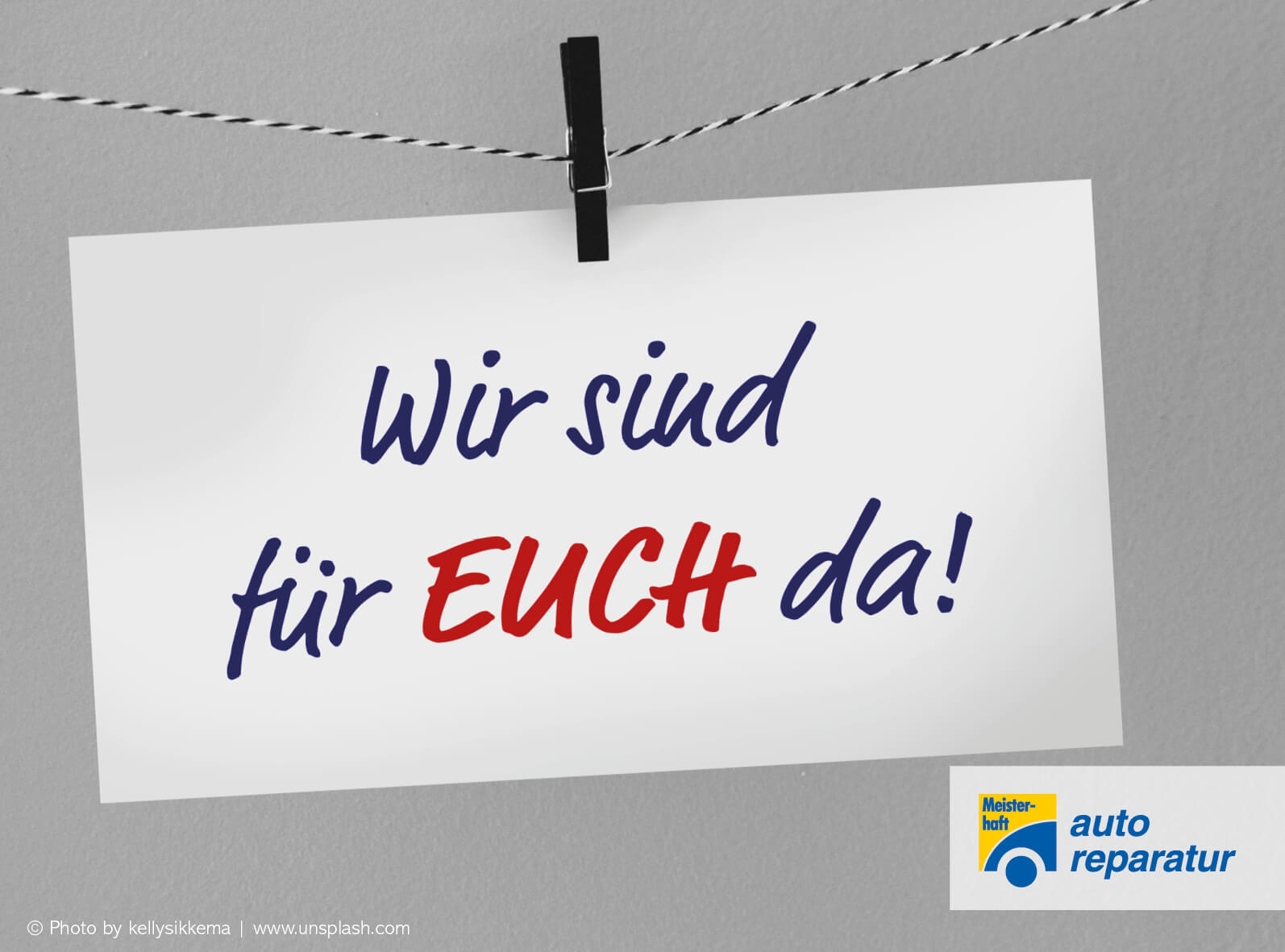 Wir sind für euch da!